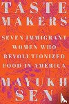 Sen, Mayukh - Taste Makers