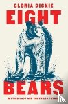 Dickie, Gloria - Eight Bears