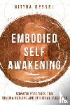 Gessel, Nityda - Embodied Self Awakening