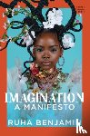 Benjamin, Ruha (Princeton University) - Imagination