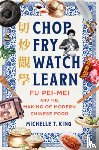 King, Michelle T. - Chop Fry Watch Learn
