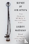 Hartman, Saidiya - SCENES OF SUBJECTION 8211 TERROR SL
