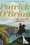 O'Brian, Patrick - THE YELLOW ADMIRAL