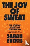 Everts, Sarah (Carleton University) - The Joy of Sweat