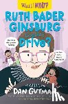 Gutman, Dan - Ruth Bader Ginsburg Couldn't Drive?