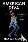 Paredez, Deborah - American Diva