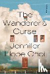 Choi, Jennifer Hope - The Wanderer's Curse