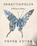 Kuper, Peter - Insectopolis
