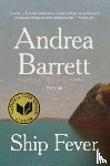 Barrett, Andrea - SHIP FEVER 8211 STORIES