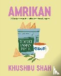 Shah, Khushbu - Amrikan