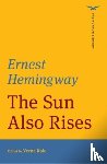 Hemingway, Ernest - The Sun Also Rises (The Norton Library)