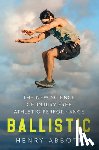 Abbott, Henry - Ballistic