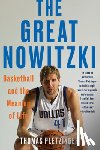 Pletzinger, Thomas - The Great Nowitzki