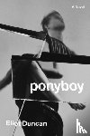 Duncan, Eliot - Duncan, E: Ponyboy