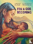 Harjo, Joy - For a Girl Becoming