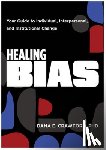 Crawford, Dana E. - Healing Bias
