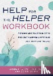 Rothschild, Babette, Bear, Vanessa - Help for the Helper Workbook