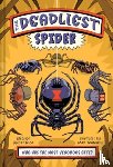 Rice, Eleanor Spicer - The Deadliest Spider
