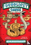 Spicer Rice, Eleanor - The Deadliest Snake