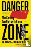 Beckley, Michael (Tufts University), Brands, Hal (Johns Hopkins-SAIS) - Danger Zone
