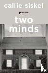 Siskel, Callie - Two Minds