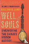 Gaddy, Kristina R. - Well of Souls
