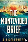 Gelernter, J. H. - The Montevideo Brief