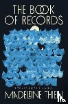 Thien, Madeleine - The Book of Records