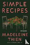 Thien, Madeleine - Simple Recipes