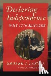Larson, Edward J. (Pepperdine University) - Declaring Independence