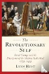 Hunt, Lynn (UCLA) - The Revolutionary Self