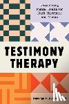 Akinyela, Makungu M. - Testimony Therapy