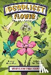 Spicer Rice, Eleanor - The Deadliest Flower