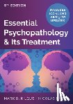 Kilgus, Mark D., Badre, Nicolas - Essential Psychopathology & Its Treatment