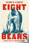 Dickie, Gloria - Eight Bears