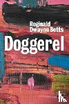 Betts, Reginald Dwayne - Doggerel