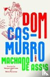 de Assis, Joaquim Maria Machado - Dom Casmurro