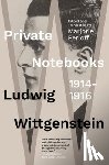 Wittgenstein, Ludwig - Private Notebooks: 1914-1916
