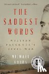 Gorra, Michael (Smith College) - The Saddest Words