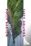 Barton, Polly - Fifty Sounds - A Memoir of Language, Learning, and Longing
