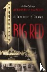 Charyn, Jerome - Big Red - A Novel Starring Rita Hayworth and Orson Welles