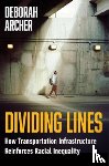 Archer, Deborah - Dividing Lines