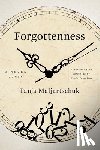 Maljartschuk, Tanja - Forgottenness