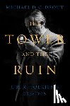Drout, Michael DC - The Tower and the Ruin