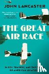 Lancaster, John - The Great Air Race