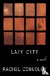 Connolly, Rachel - Lazy City