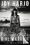 Harjo, Joy - Girl Warrior