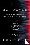 Runciman, David - The Handover: How We Gave Control of Our Lives to Corporations, States and Ais