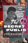 Savage, Jon - The Secret Public