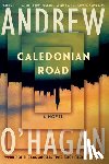O'Hagan, Andrew - Caledonian Road